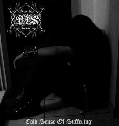 Drown in Solitude - Cold Sense of Suffering